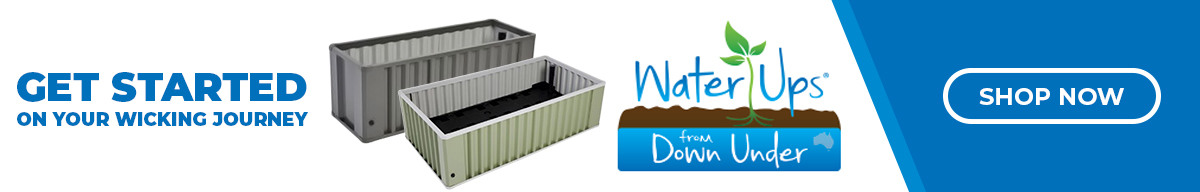 waterups, wicking bed, garden raised beds, Hydro Experts