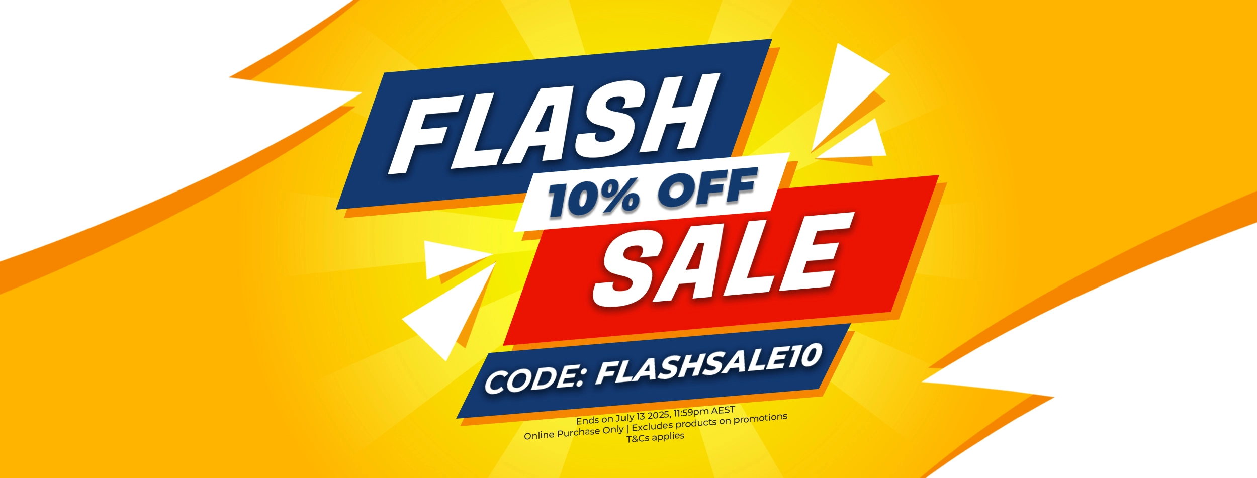 Flash Sale July 2025 - 10% OFF Storewide