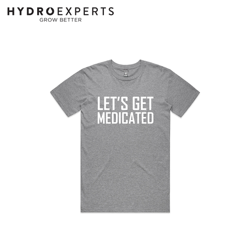 Hydro Experts Let's Get Medicated T-Shirt - XSM | Grey